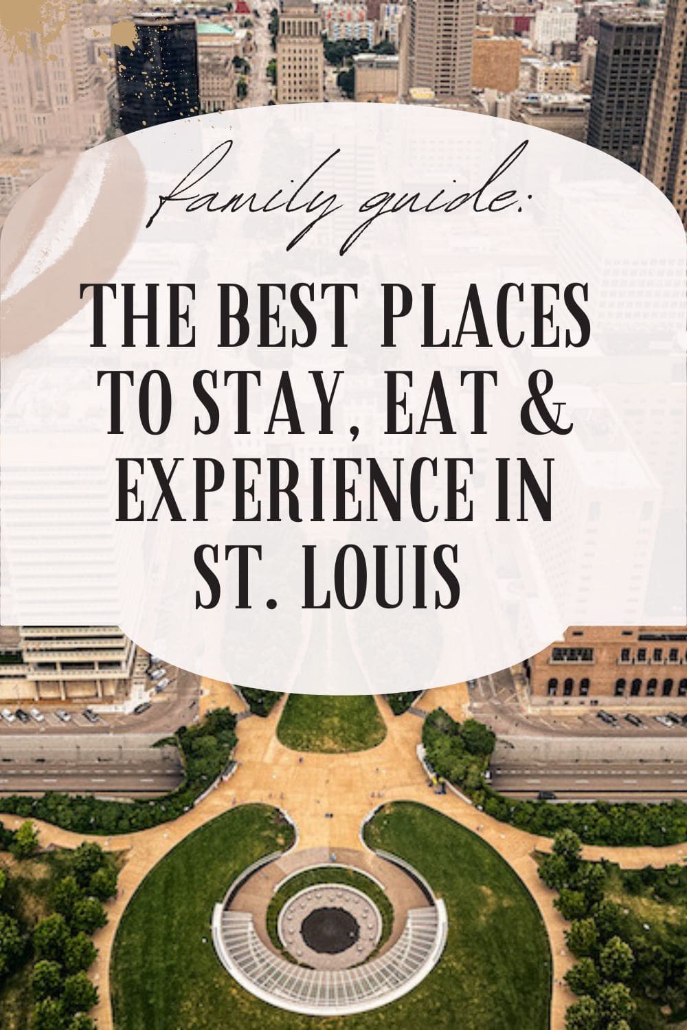 St. Louis Family Vacation - Loving This Adventure