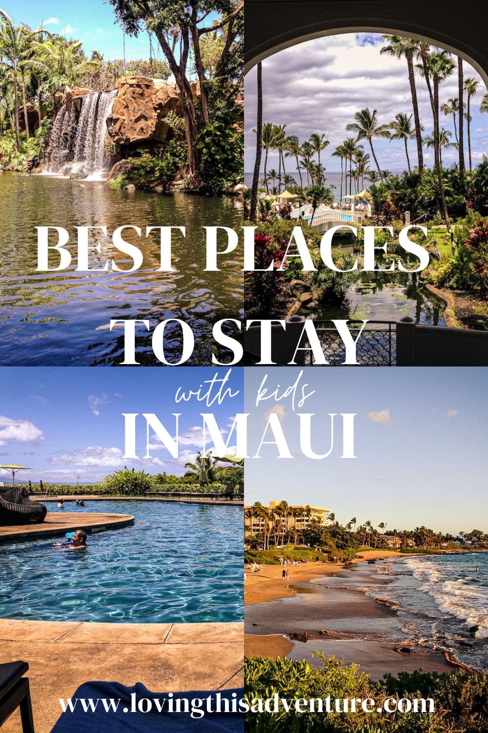Best Places to Stay in Maui for Families Loving This Adventure