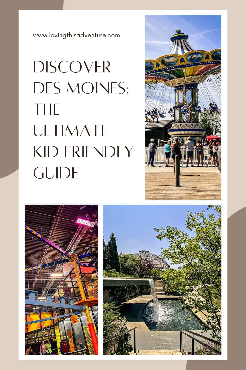25 of the Best Things to do in Des Moines with Kids Loving This Adventure