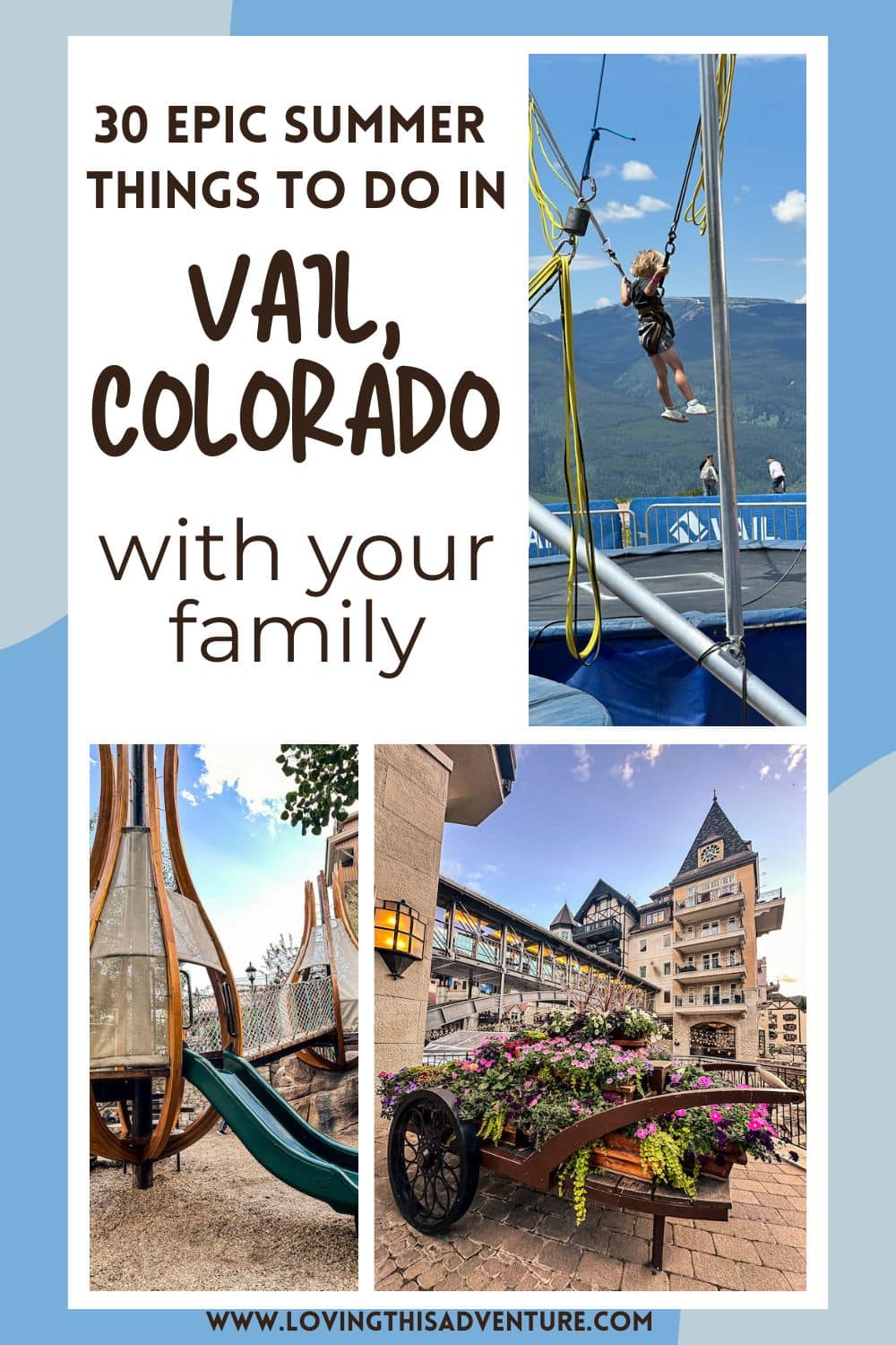 Top 30 Things to do in Vail in the Summer with Your Family - Loving ...